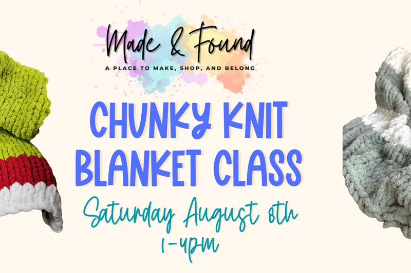 Chunky Knit Blanket Workshop